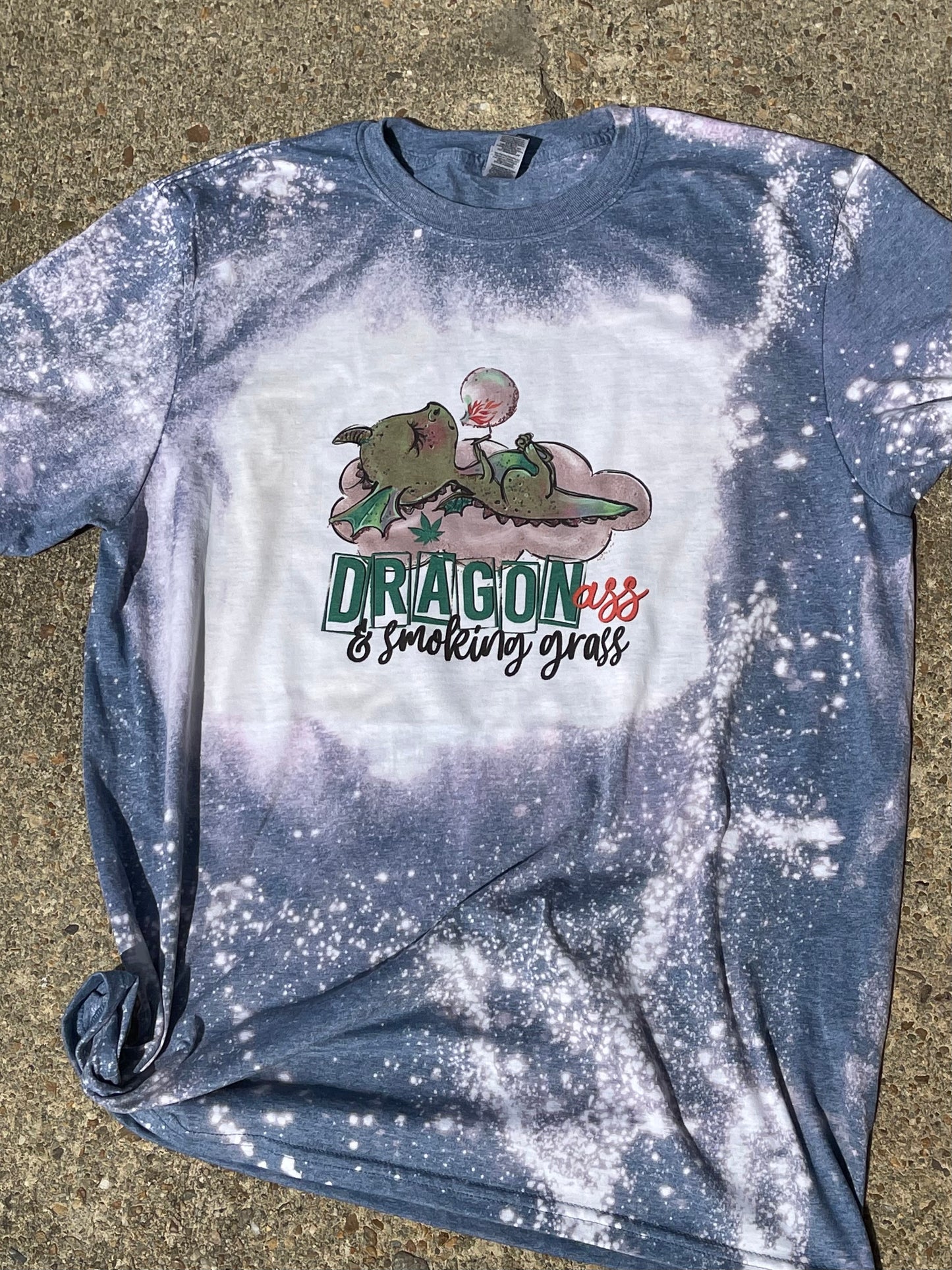 Dragon Ass smoking grass Bleached Tee