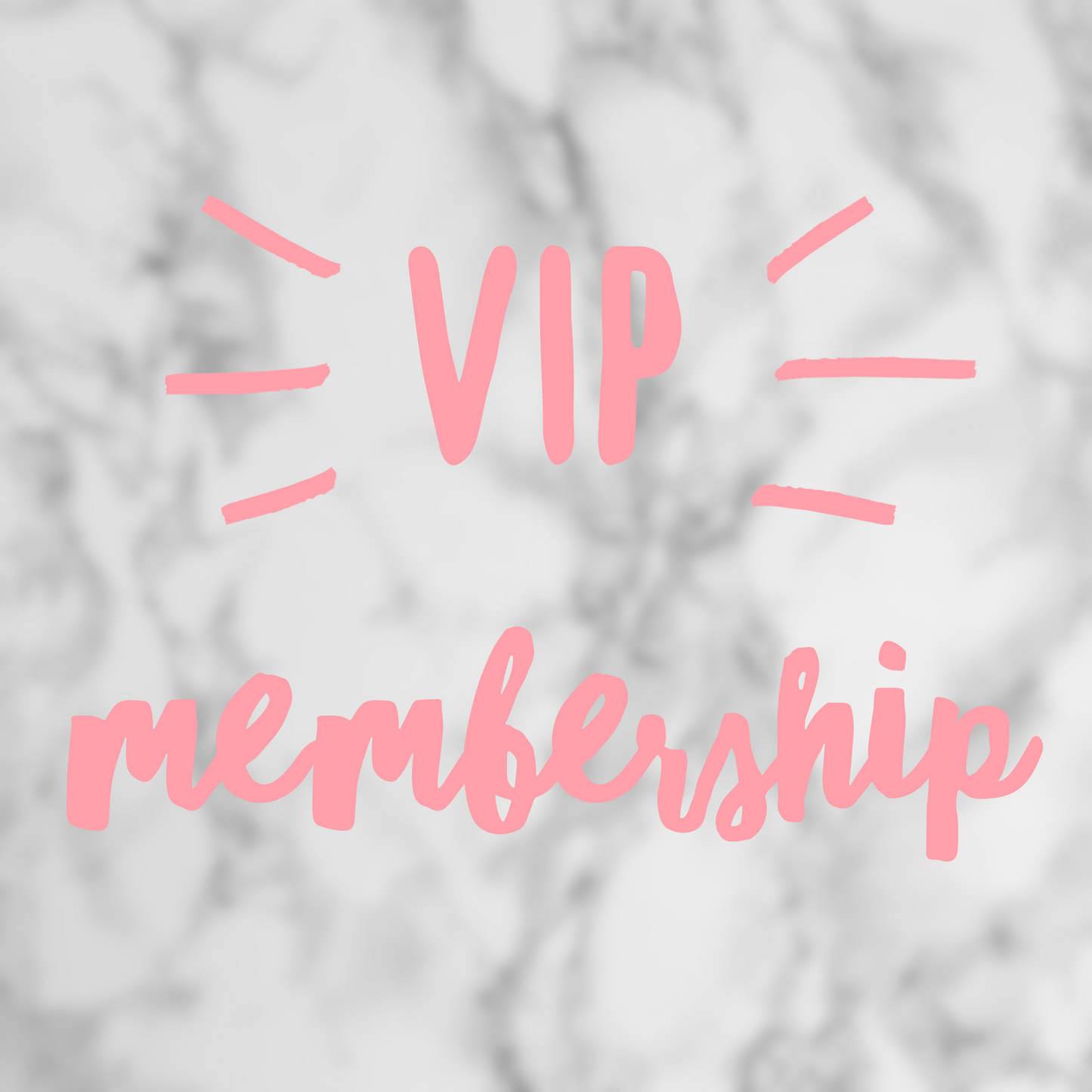 VIP Membership